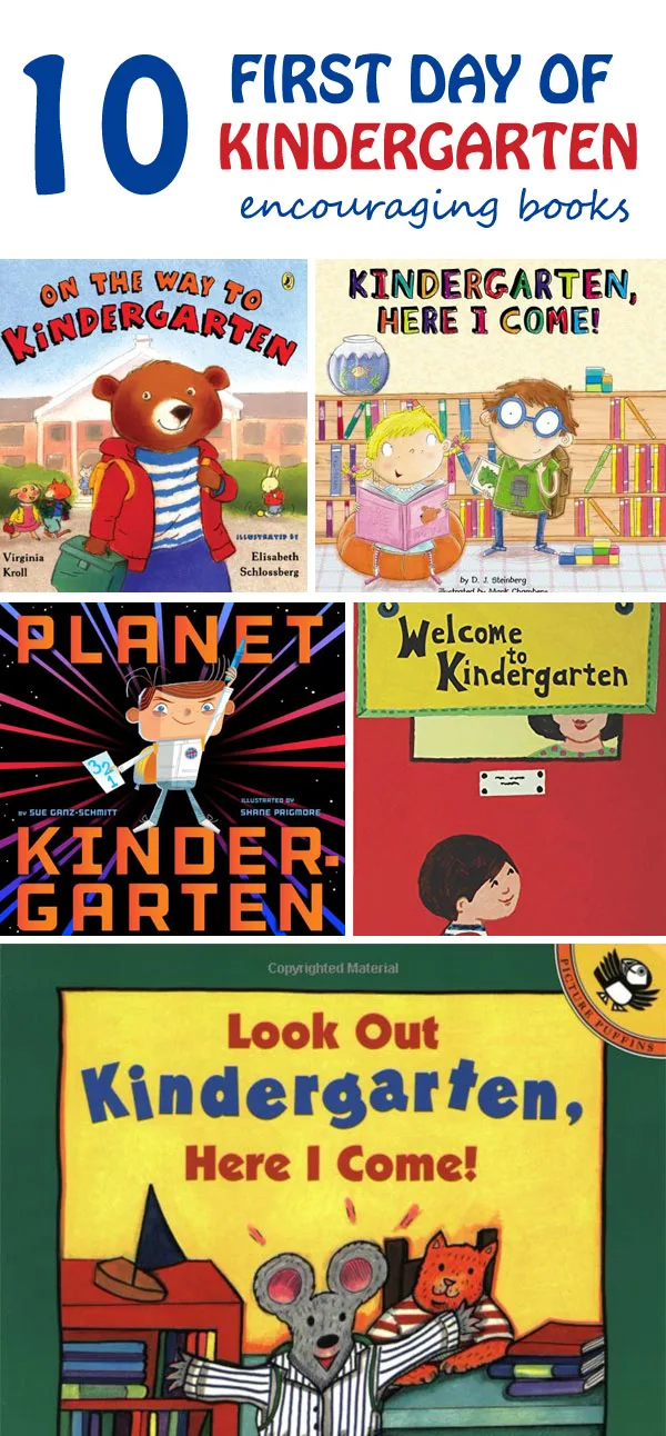 10 Encouraging books about First Day of Kindergartner.