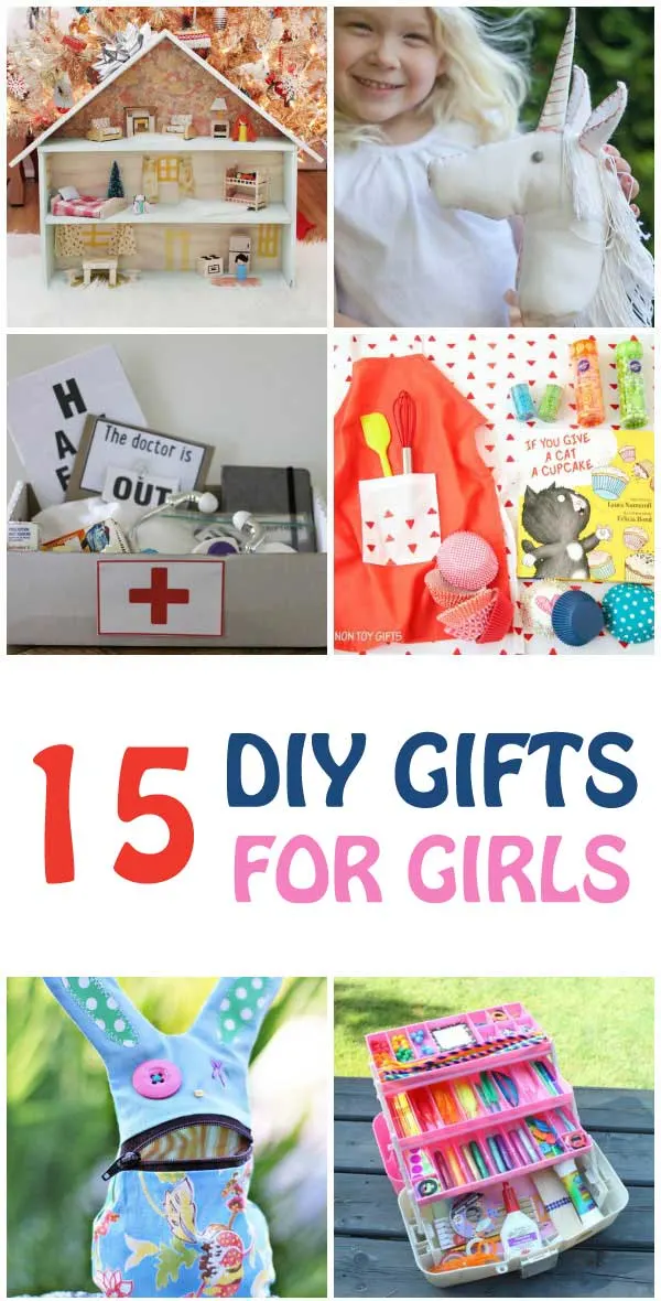 15 DIY GIFTS FOR GIRLS . These are perfect for birthdays or Christmas | at Non Toy Gifts