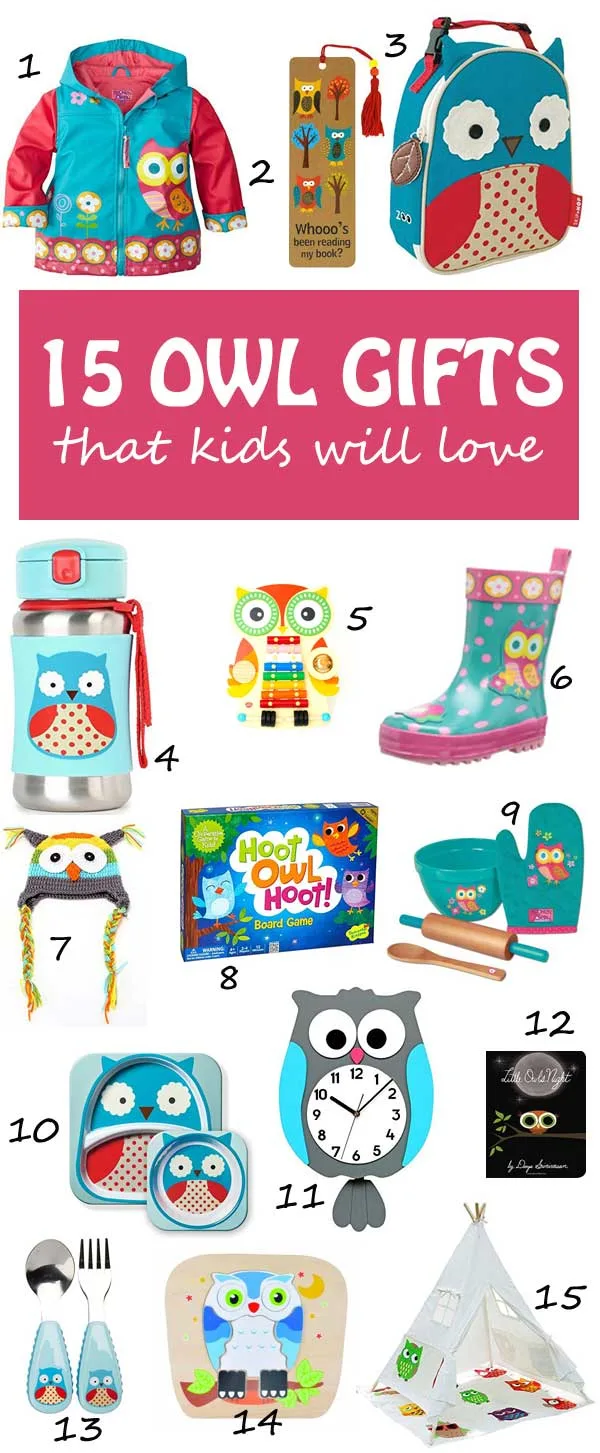 15 OWL GIFTS FOR KIDS. | at Non Toy GIfts