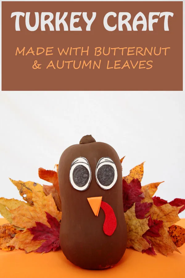 Easy Thanksgiving craft for kids. Make a turkey using a butternut and autumn leaves. | at Non-Toy Gifts
