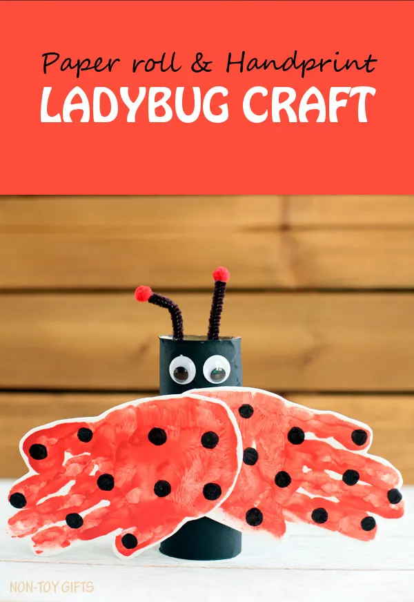A handprint and paper roll ladybug craft for kids. It is an easy spring craft or for learning about insects. | at Non-Toy Gifts