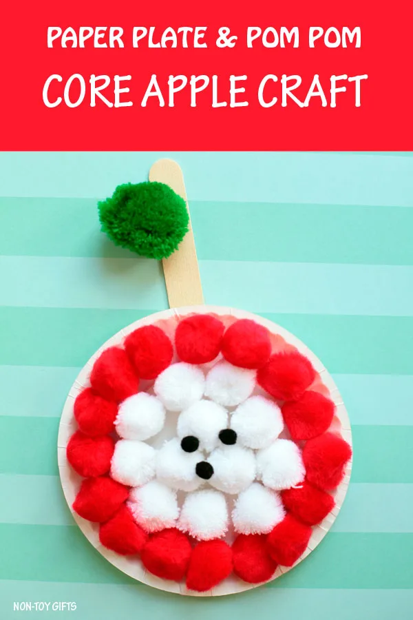 Easy paper plate and pom pom apple core craft for kids. Fun fall craft for preschoolers, kindergartners and older kids to try this autumn. | at Non-Toy Gifts