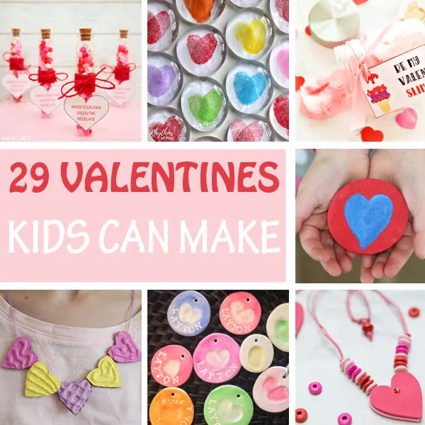 Valentine kids can make for Valentine's Day