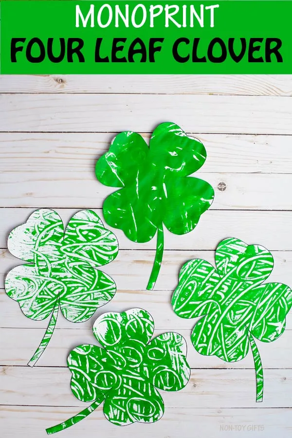 Monoprint four leaf clover craft for kids. Easy St Patrick's Day shamrock craft. Clover art project for toddlers, preschoolers and older kids #shamrock #clover #StPatricksDay #nontoygifts