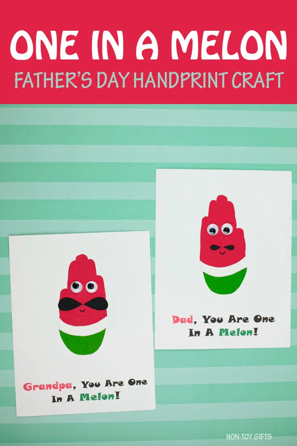 One in a melon Father's Day craft for dad and grandpa