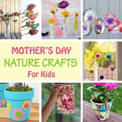 Mother's Day nature crafts
