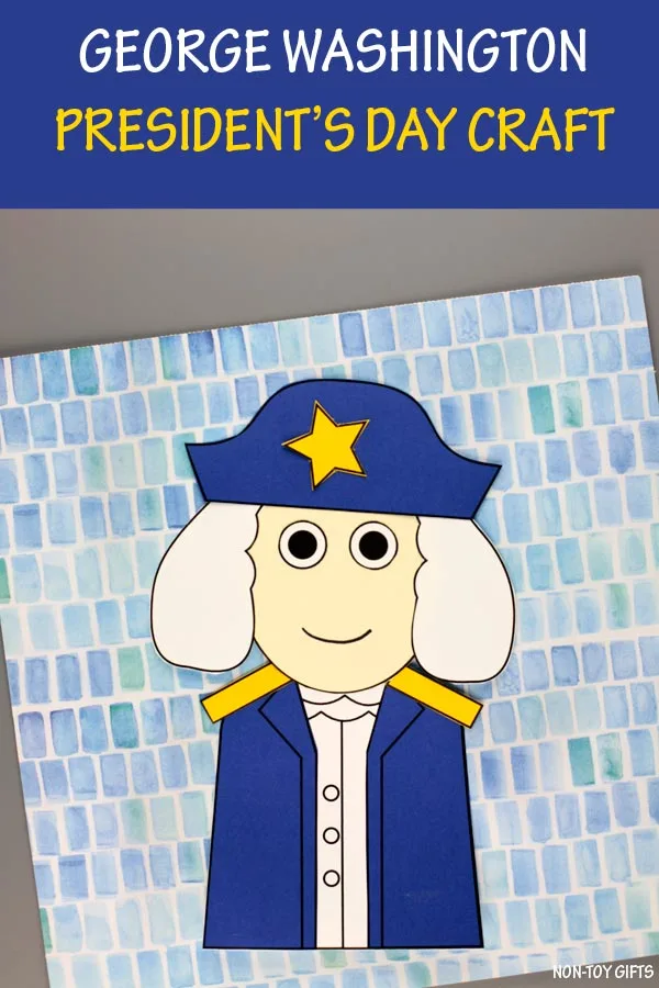 George Washington craft for kids to celebrate the first president on President's Day