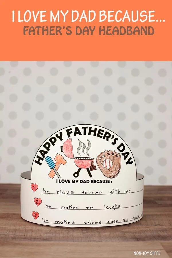 I love my dad because headband kids can make for dad or grandpa for Father's Day