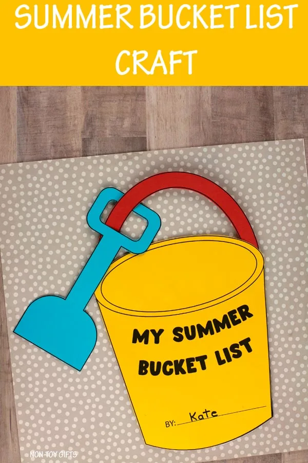 Summer bucket list craft for preschoolers and older kids to celebrate the end of the school year