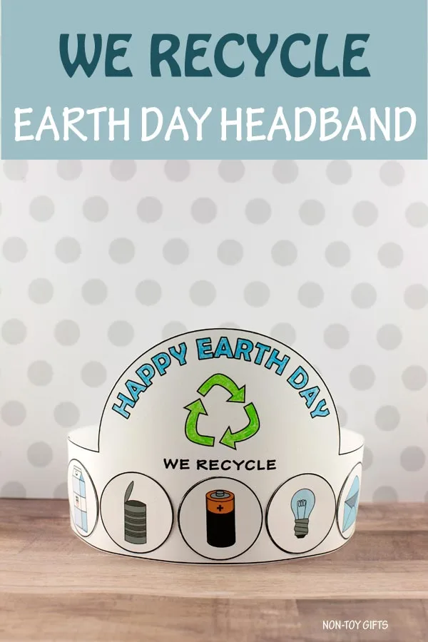 We recycle headband craft printable for kids to use for Earth Day