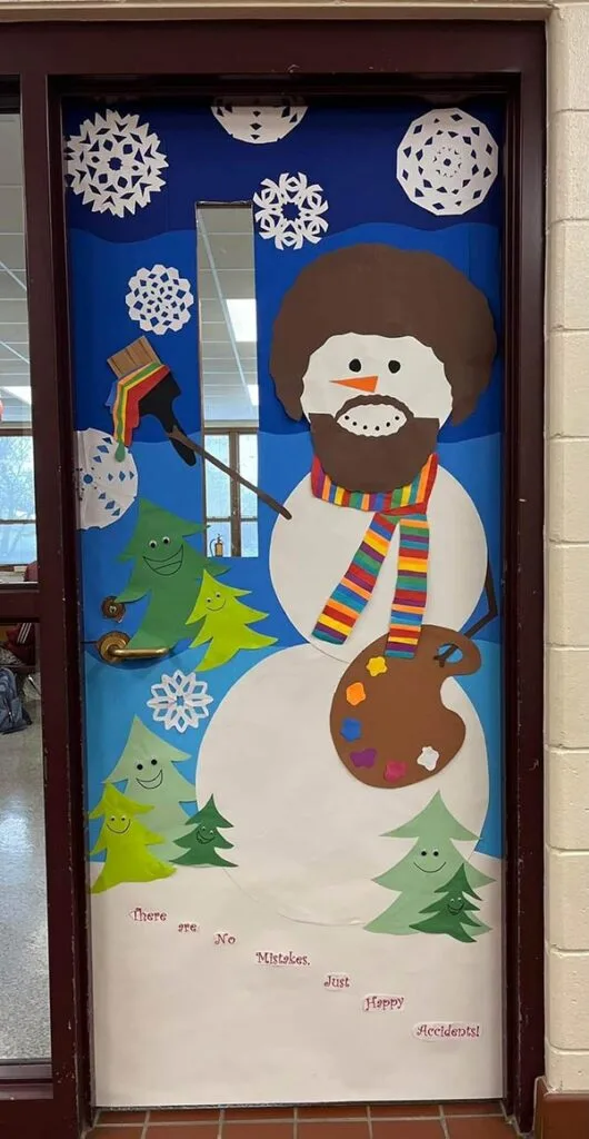 "There are no mistakes, just happy accidents!" - Bob Ross - Christmas classroom door decor idea for art teachers