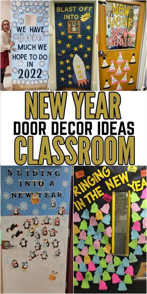 New Year classroom door decor ideas featuring creative student-made displays, goal-setting themes, and colorful back-to-school January decorations for elementary classrooms