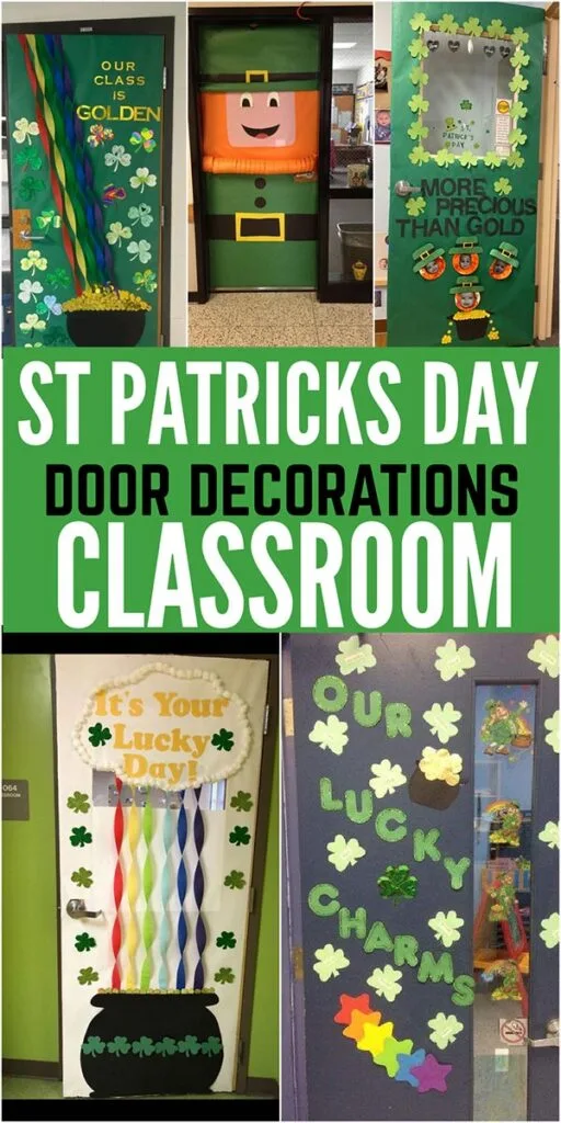Easy and creative St Patricks Day classroom door decor ideas